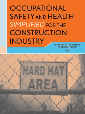 cover image of Occupational Safety and Health Simplified for the Construction Industry